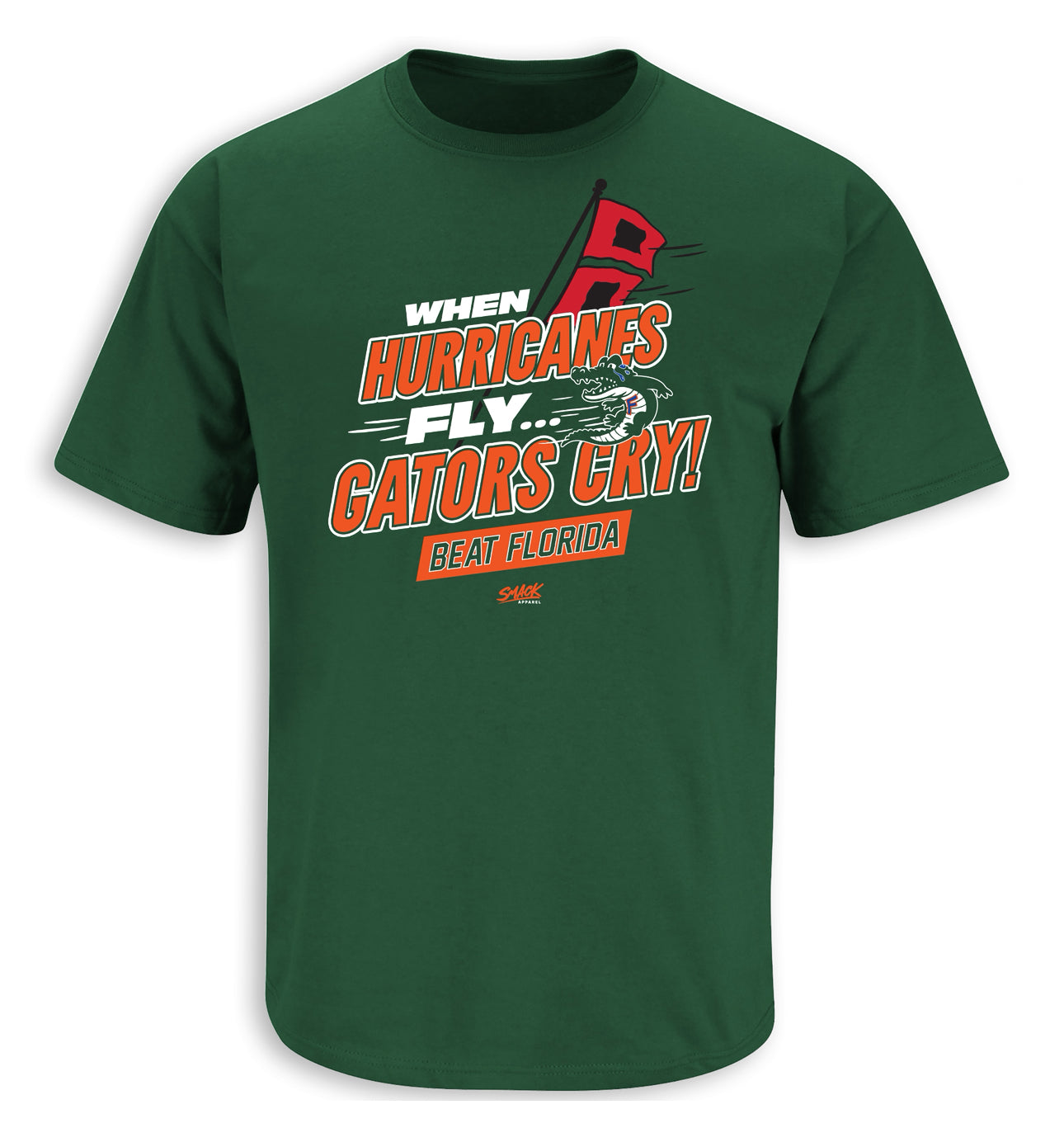 MIA - When Hurricanes Fly..... Gators Cry T-Shirt - Green