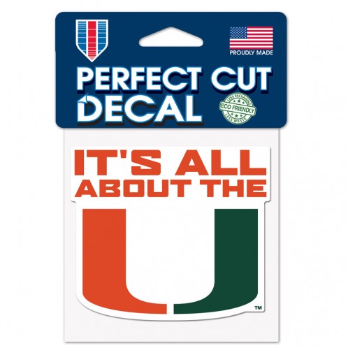 Miami Hurricanes "It's All About the U" Perfect Cut Decal - 4" x 4"