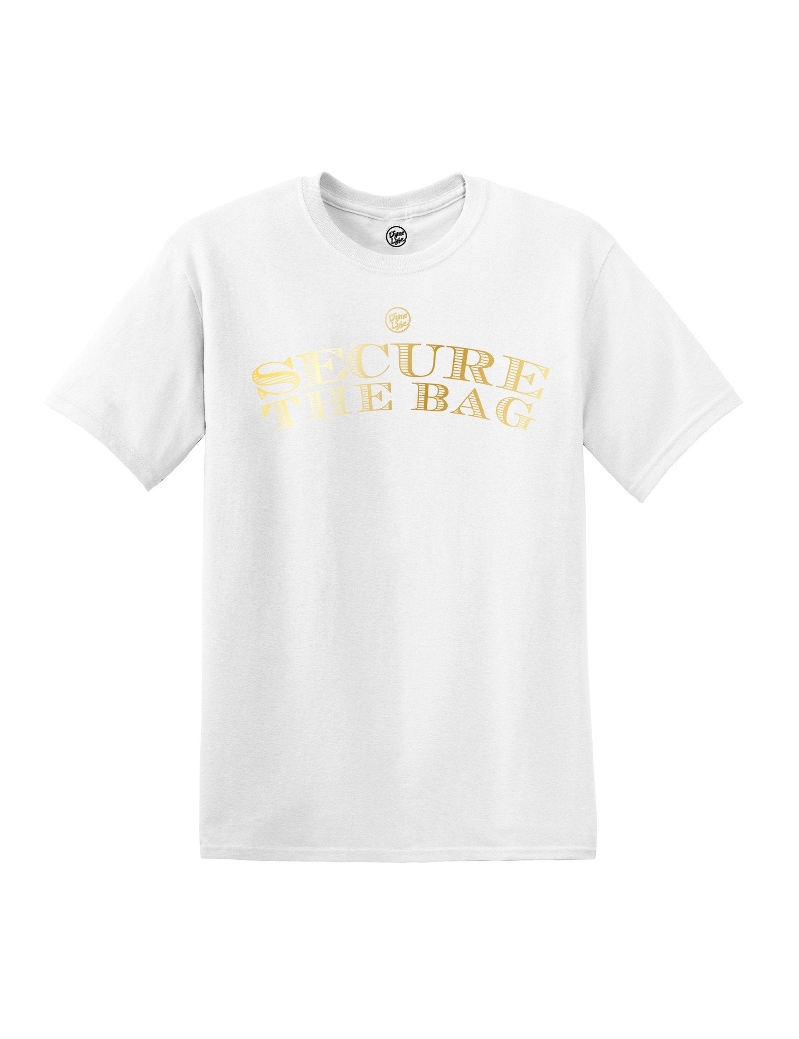 Dyme Lyfe Secure the Bag T-Shirt