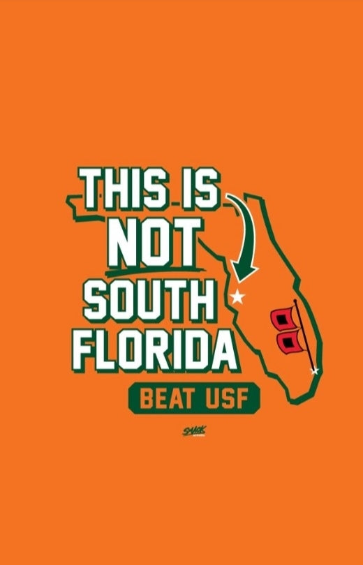 Miami - This is Not South Florida - Beat USF - T-Shirt - Orange