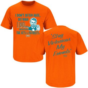 Miami Dolphins Fans, Stay Victorious, over Jets and Patriots T-Shirt - CanesWear at Miami FanWear Smack Talk Apparel Miami FanWear CanesWear at Miami FanWear