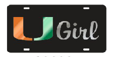 Miami Hurricanes U Girl Front License Plate - Black - CanesWear at Miami FanWear Automobile Accessories Craftique CanesWear at Miami FanWear