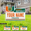Miami Hurricanes Custom Happy Birthday U Logo Lawn Sign