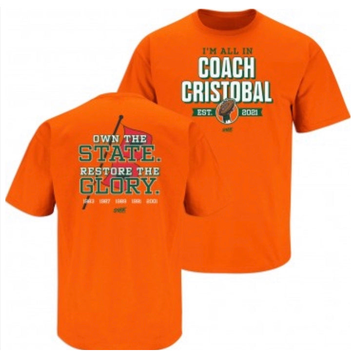 All In For Coach Cristobal T-Shirt