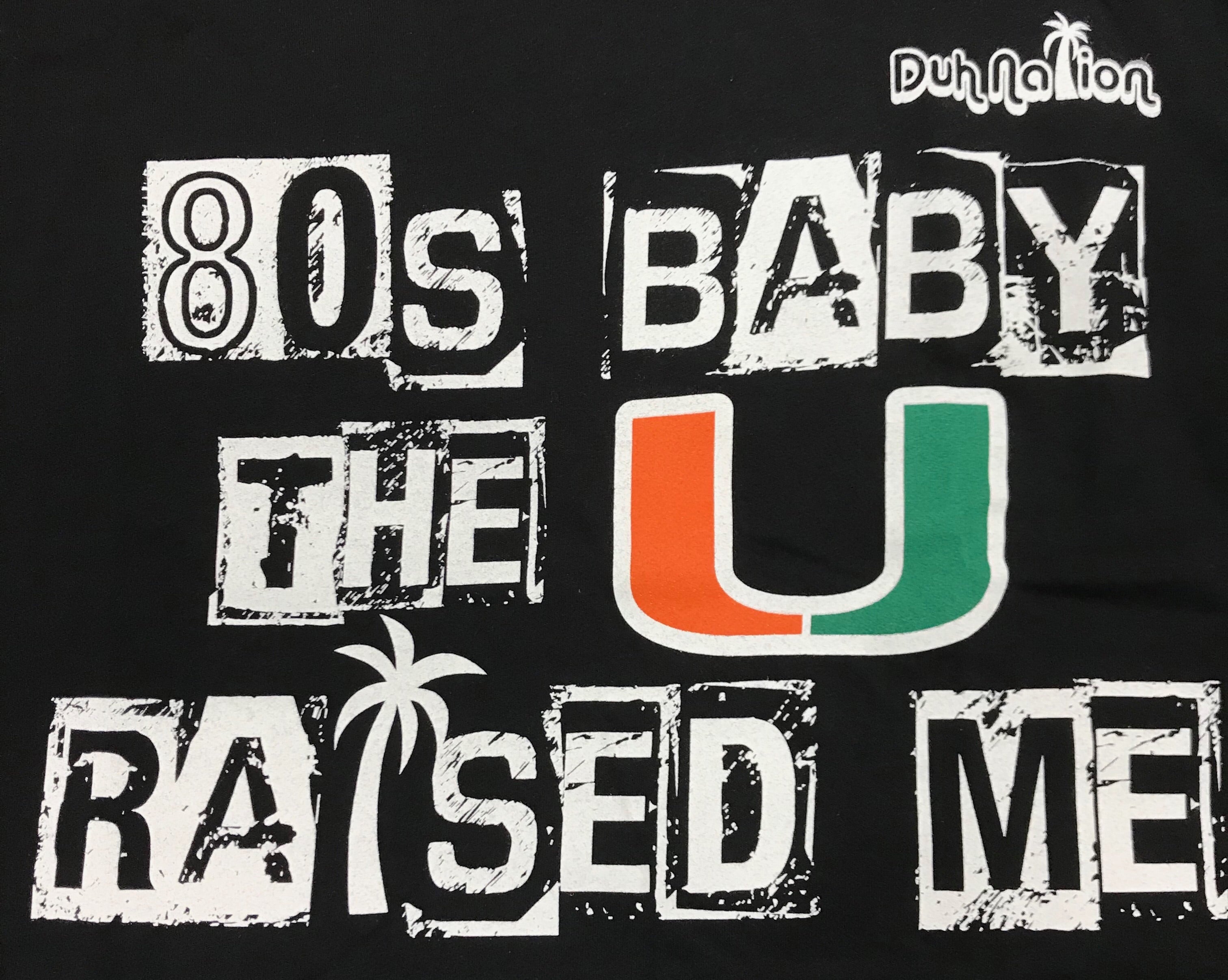 Miami Hurricanes Duh Nation 80's Baby T-Shirt - Black